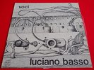 LP ITALIAN PROG LUCIANO BASSO - VOCI - ORIGINALE TEXTURED