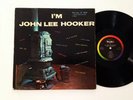 John Lee Hooker – I'm John Lee Hooker   Rare Mono - 1960 Vee Jay Microgroove