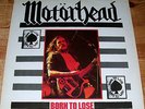 MOTORHEAD - Born To Lose - Live To Win LP 1985