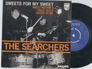 THE SEARCHERS  SWEETS FOR MY SWEET  LIVE AT STAR CLUB  DUTCH EP