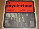 THE MYSTERIOUS - RARE PRIVATE 1966 DUTCH 4 tr EP MOD GARAGE FREAKBEAT NEDERBEAT