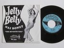 NAI BONET Jelly Belly Karate Psych Middle East Picture Sleeve VG++ 45 HEAR