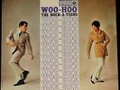 Rock-A-Teens Woo-Hoo-Original 1960 issue-NM/NM Stereo Raw Rockabilly