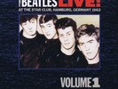 The Beatles – Live At The Star Club, Hamburg, Germany 1962 Volume 1 – LP Vin…