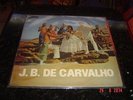 J.B. DE CARVALHO 