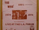 THE WHO 100% Loud Noise Live At The L.A. Forum 1973 Wizardo Phonygraf