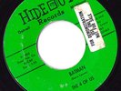 THE 4 OF US - Batman / You Gonna Be Mine - vinyl 45 rpm - HIDEOUT record 1003