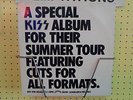 KISS--SPECIAL ALBUM FOR THEIR SUMMER TOUR FEAT. CUTS FOR ALL FORMATS--PROMO