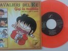 GIGI LA TROTTOLA- 45 GIRI - 3F45 004 MINT I CAVALIERI DEL RE - NUOVO ED LIMITATA