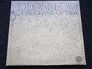 COLOSSEUM Daughter Of Time UK 1st Pressing Big Swirl MINT(-) LP Psych