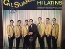 Gil Suarez Y Sus Hi Latins Starbright Latin Soul LP Boogaloo Salsa Guaguanco