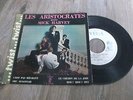 LES ARISTOCRATES avec MICK HARVEY c'est pas méchant