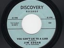 '67 W Coast GARAGE JIM EDGAR/Roadrunners You Can't Lie To a Liar/The Place HEAR