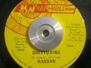 Soul/Funk 45 Hassan - Ghetto King b/w instrumental on KEN-WILL NM ORIG Chicago