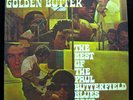 PAUL BUTTERFIELD BLUES BAND golden butter 2 LP VG+ 7E-2005 Elektra Vinyl Record
