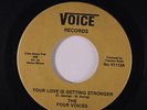 rare Northern Soul 45 FOUR VOICES on VOICE Hear