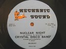 CRYSTAL DISCO BAND Nuclear Night rare cosmic disco EX 12