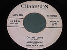 Murfreesboro with Jimmy Beck: Oh My Love / Real Good Man 45 - Champion 1007