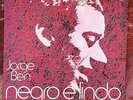 JORGE BEN - Negro e Lindo ORIG Brazilian LP 1971 FUNK SOUL TROPICALIA VEROCAI