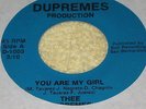 Chicano Soul 45 THEE DUPREMES on Dupremes YOU ARE MY GIRL (RARE)