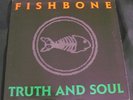Fishbone Truth And Soul LP Original Alt Rock Ska Punk Vinyl 1988