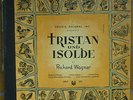 Tristan und Isolde Richard Wagner Urania Records 5 LP historisch von 1950