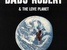 BABS ROBERT & The Love Planet seriE.WOC LP NEW / REISSUE / LIMITED EDITION