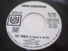 Chris Carpenter: This World (Is Closing In On Me) / Waterfalls 45 - Garage/Psych