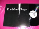 Lp/The Mad Dogs,rare Privat Press,Krautr.Hammer,Velvet Rose Rec.,Mint,