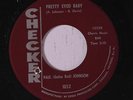 PAUL (GUITAR RED) JOHNSON: Pretty Eyed Baby 45 (co) rare Soul
