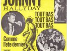 JOHNNY HALLYDAY Comme L'ete Dernier RARE Denmark Norway 45 b/w Tout Bas LISTEN