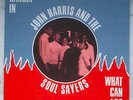 soul funk 45 JOHN HARRIS and the SOUL SAYERS - Hangin in / What can I KERSTON re