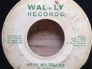 JOYCE TAYLOR    Mean Mis-Treater/What Can I Do 45   Wal-ly northern soul