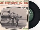 JOHNNY HALLYDAY 45 T VINYL LES CHEVALIERS DU CIEL ORIGINAL PHOTO NOIR & BLANC