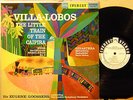 EVEREST SDBR 3041 VILLA-LOBOS LITTLE TRAIN GINASTERA GOOSSENS WLP PROMO VG++