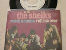 THE SHEIKS Watch A Mama / Roll Me Over *DEUTSCHER BEAT*PRIVATPRESSUNG*ST101*