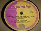 LORD BEGINNER & His Calypso Rhythm Kings Victory Test Match 78 MELODISC 1133