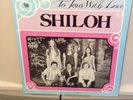 SHILOH SEALED To Jesus With Love 70's ROCK XIAN UNKNOWN PRIVATE FEMALE Lp