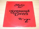 EX-   Z/Music For Sensuous Lovers/1971 Sensuous LP/USA Issue/Sex