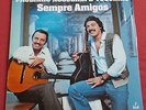 PAULINHO NOGUEIRA E TOQUINHO LP ORIG BRESIL  SEMPRE AMIGOS