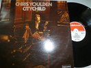 CHRIS YOULDEN..CITY CHILD .. RARE UK IST ISSUE DERAM  No. SML 1112