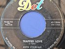 KEITH COURVALE 45 Trapped Love DOT 15844  ORIGINAL 1958 Rockabilly VG