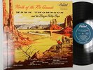 HANK THOMPSON North of the Rio Grande MONO CAPITOL Country original 1953 LP CC