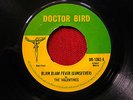 THE VALENTINES,BLAM BLAM FEVER / BABA BROOKS THE SCRATCH,DOCTOR BIRD,SEE OTHERS
