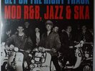 V.A. Get On The Right Track - Mod R&B, Jazz & Ska 2LP NEU/OVP/SEALED