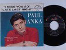Rock 45 PAUL ANKA I Miss You So ABC-PARAMOUNT NM picture sleeve