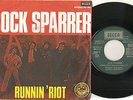 COCK SPARRER SINGLE 45 RUNNIN RIOT SPANISH UNIQUE COVER 1977