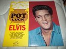 ELVIS PRESLEY POT LUCK LP VG+/VG+....FIRST PRESSING...1S/1S