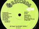 Errol Bellot - Is That Alright Girl UK orig SG 12