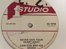 CARLTON & HIS SHOES - never give your heart away - Studio 1